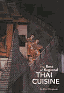 The Best of Regional Thai Cuisine