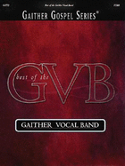 The Best of the Gaither Vocal Band