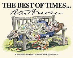 The Best of Times...: A Cartoon Collection