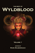 The Best of Wyldblood - Volume 1