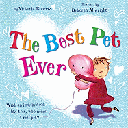 The Best Pet Ever