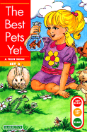 The Best Pets Yet