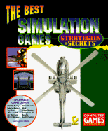 The Best Simulations Strategies and Secrets, with CD-ROM - Computer Game Strategy Magazine, and Computer Games Strategy Plus