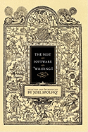 The Best Software Writing I: Selected and Introduced by Joel Spolsky