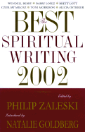 The Best Spiritual Writing 2002