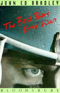 The Best There Ever Was