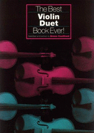 The Best Violin Duet Book Ever