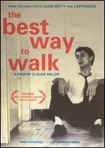 The Best Way to Walk