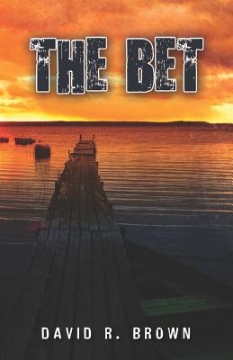 The Bet - Brown, David R