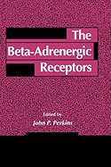 The Beta-Adrenergic Receptors