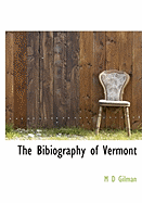 The Bibiography of Vermont