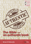 The Bible - An Authentic Book