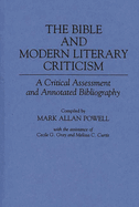 The Bible and Modern Literary Criticism: A Critical Assessment and Annotated Bibliography