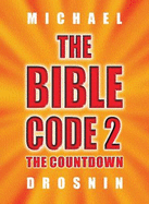 The Bible Code 2: The Countdown