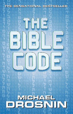 The Bible Code - Drosnin, Michael