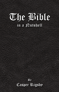 The Bible in a Nutshell
