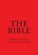 The Bible: In Simple English