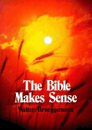 The Bible Makes Sense