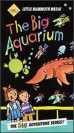 The Big Aquarium