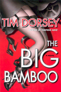 The Big Bamboo