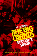 The Big Bands - Simon, George T