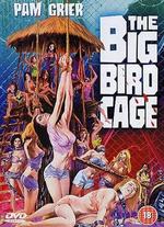 The Big Bird Cage