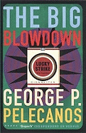 The Big Blowdown