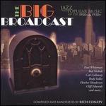 The Big Broadcast, Vol. 6