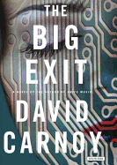 The Big Exit Lib/E