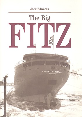 The Big Fitz - Edwards, Jack, Dr.