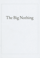 The Big Nothing