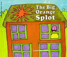The Big Orange Splot