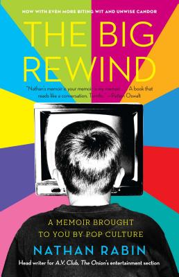 The Big Rewind - Rabin, Nathan
