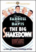 The Big Shakedown