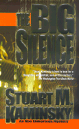 The Big Silence - Kaminsky, Stuart M