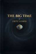 The Big Time