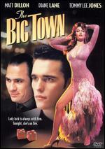 The Big Town