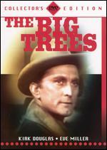 The Big Trees [Collector's Edition]