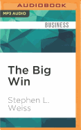 The Big Win: Learning from the Legends to Become a More Successful Investor