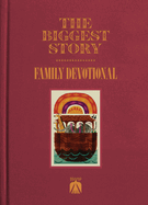 The Biggest Story Family Devotional