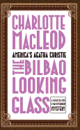The Bilbao Looking Glass