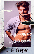 The Billionaire's Fake Fianc?e