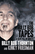 The Billy Bob Tapes: A Cave Full of Ghosts