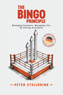 The Bingo Principle: Managing Business, Managing Life by boxing principles