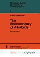 The Biochemistry of Alkaloids