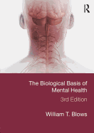 The Biological Basis of Mental Health