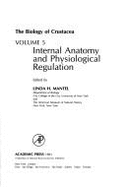 The Biology of Crustacea Vol. 5: Physiological Regulation