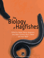 The Biology of Hagfishes