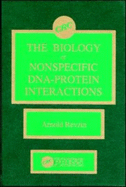 The Biology of Nonspecific DNA Protein Interactions