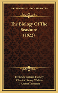 The Biology of the Seashore (1922)